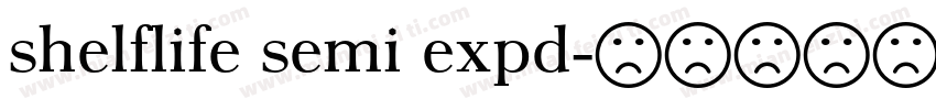 shelflife semi expd字体转换